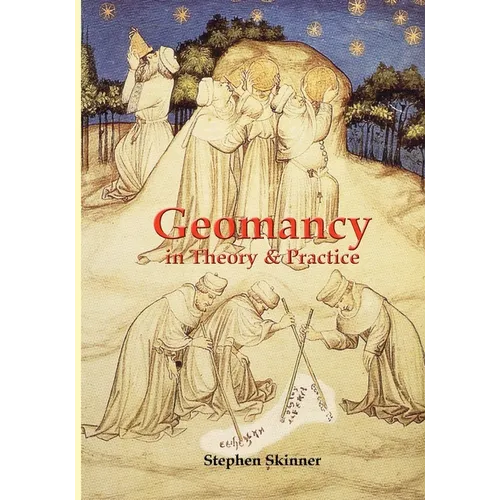 Geomancy in Theory and Practice - Paperback | Books | Wiccan Center