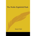 The Noble Eightfold Path - Paperback