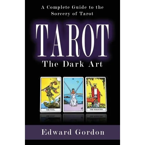 Tarot: The Dark Art - Paperback | Books | Wiccan Center