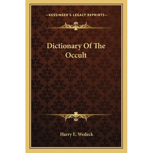 Dictionary Of The Occult - Paperback | Books | Wiccan Center