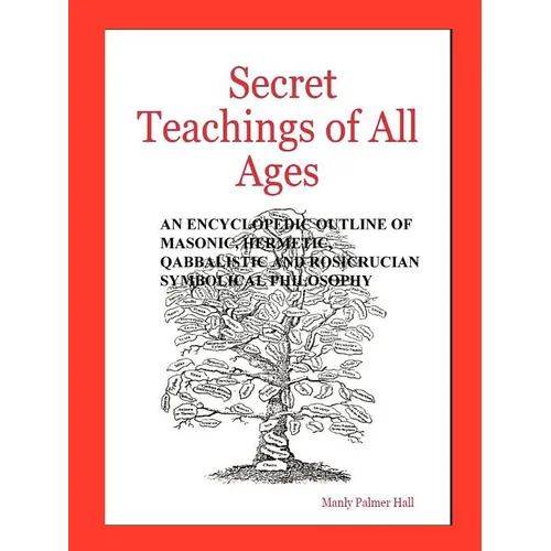 Secret Teachings of All Ages - Paperback | Books | Wiccan Center
