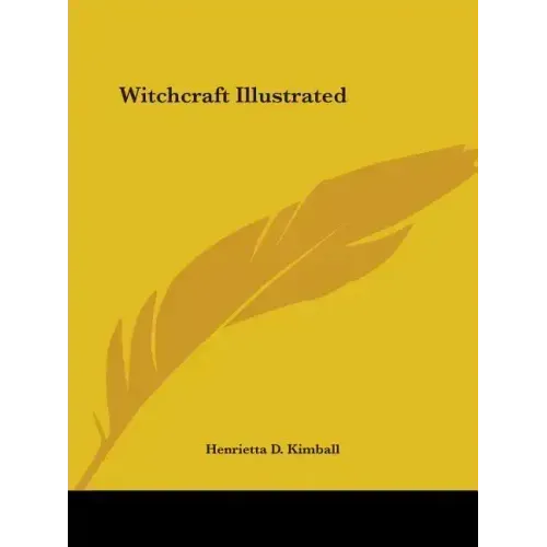 Witchcraft Illustrated - Paperback | Books | Wiccan Center