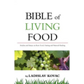 Bible of living food: Studies and Essays on Raw food, Fasting and Natural Healing - Paperback | Books | Wiccan Center