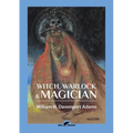 Witch, Warlock & Magician: Historical Sketches of Magic and Witchcraft in England and Scotland - Paperback | Books | Wiccan Center