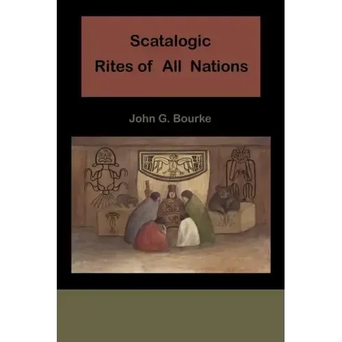 Scatalogic Rites of All Nations - Paperback | Books | Wiccan Center