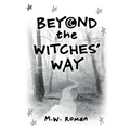 Beyond The Witches' Way - Paperback | Books | Wiccan Center