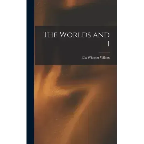 The Worlds and I - Hardcover | Books | Wiccan Center