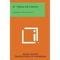 St. Teresa of Lisieux: A Spiritual Renascence - Paperback | Books | Wiccan Center