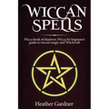 Wiccan Spells Wicca book of shadows: Wicca for Beginner's guide in Wiccan Magic and Witchcraft - Paperback | Books | Wiccan Center
