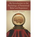 An Introduction to the Psychology of Paranormal Belief and Experience - Paperback | Books | Wiccan Center