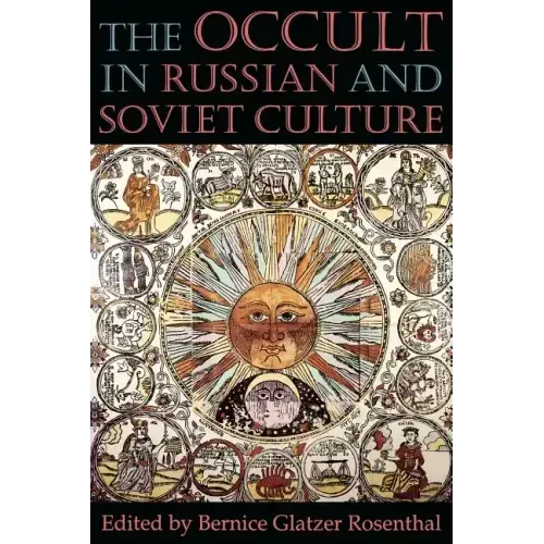 The Occult in Russian and Soviet Culture: From Tongan Villages to American Suburbs - Paperback | Books | Wiccan Center