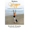 Modern Hippie: An Intuitive Journey Toward a Free-Spirited Life - Paperback | Books | Wiccan Center