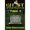 Ghost Investigator Volume 4 - Paperback | Books | Wiccan Center