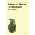 Advanced Magick for Beginners - Paperback | Books | Wiccan Center