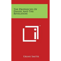 The Prophecies of Daniel and the Revelation - Hardcover | Books | Wiccan Center