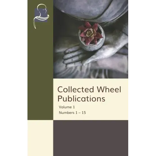 Collected Wheel Publications Volume 1: Numbers 1 - 15 - Paperback