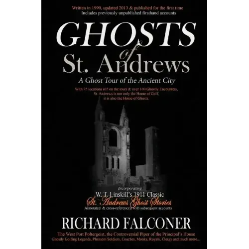 Ghosts of St. Andrews - A Ghost Tour of the Ancient City - Paperback | Books | Wiccan Center