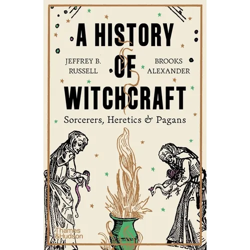 A History of Witchcraft: Sorcerers, Heretics, & Pagans - Paperback | Books | Wiccan Center