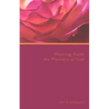 Showing Forth the Presence of God - Paperback