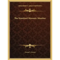 The Standard Masonic Monitor