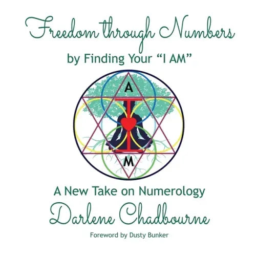 Freedom Through Numbers: A New Take on Numerology - Paperback