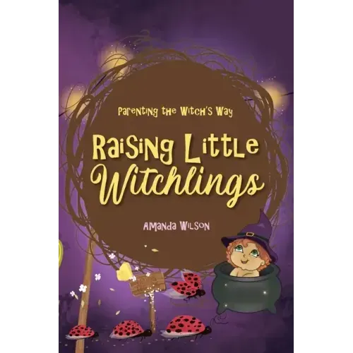 Raising Little Witchlings - Paperback | Books | Wiccan Center