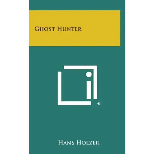Ghost Hunter - Hardcover | Books | Wiccan Center