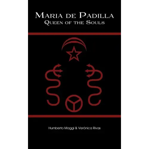 Maria de Padilla: Queen of the Souls - Paperback | Books | Wiccan Center