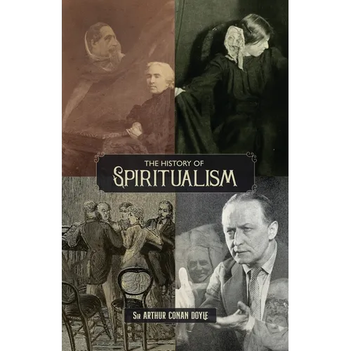 The History of Spiritualism (Vols. 1 and 2) - Paperback | Books | Wiccan Center