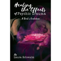 Healing the Effects of Psychic Trauma: A Soul's Evolution - Paperback | Books | Wiccan Center