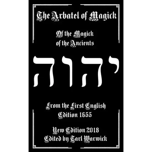 The Arbatel of Magick: The Magick of the Ancients - Paperback | Books | Wiccan Center