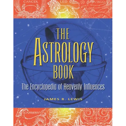 The Astrology Book: The Encyclopedia of Heavenly Influences - Paperback | Books | Wiccan Center