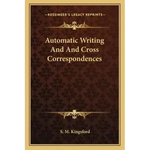Automatic Writing and and Cross Correspondences - Paperback | Books | Wiccan Center