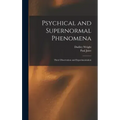 Psychical and Supernormal Phenomena: Their Observation and Experimentation - Hardcover | Books | Wiccan Center
