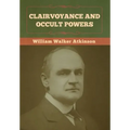 Clairvoyance and Occult Powers - Hardcover | Books | Wiccan Center