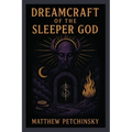 Dreamcraft of the Sleeper God - Paperback | Books | Wiccan Center