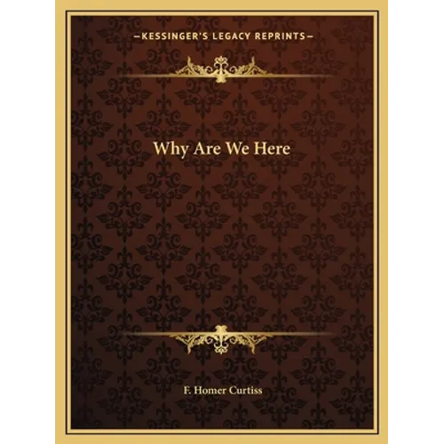 Why Are We Here - Paperback