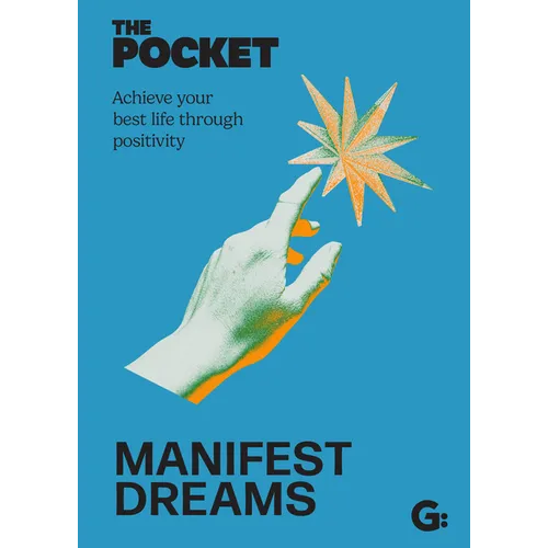 The Pocket Manifest Dreams: Achieve Your Best Life Through Positivity - Hardcover | Books | Wiccan Center