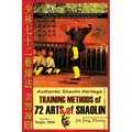 Authentic Shaolin Heritage. Training Methods of 72 Arts of Shaolin - Paperback | Books | Wiccan Center