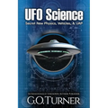 UFO Science: Secret New Physics, Vehicles, & UAP - Paperback | Books | Wiccan Center