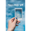 Falling Up: A Guide For Nervous Mediums - Paperback | Books | Wiccan Center