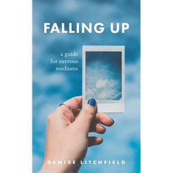 Falling Up: A Guide For Nervous Mediums - Paperback | Books | Wiccan Center