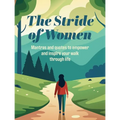 The Stride of Women: Mantras and Quotes to Empower and Inspire Your Walk Through Life - Hardcover