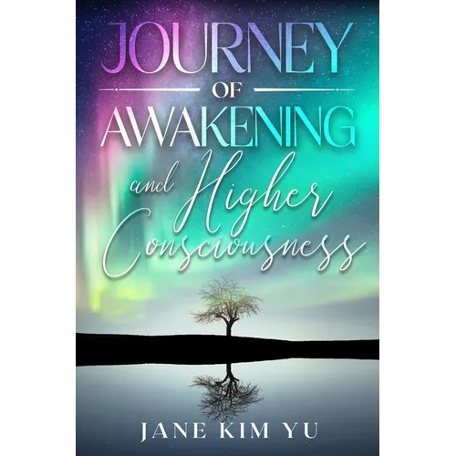 Journey of Awakening and Higher Consciousness - Paperback | Books | Wiccan Center