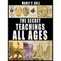 The Secret Teachings of All Ages - Hardcover