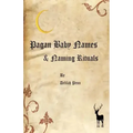 Pagan Baby names & Naming Rituals - Paperback | Books | Wiccan Center