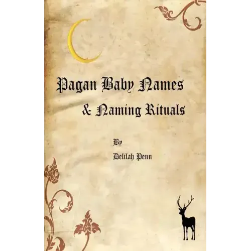 Pagan Baby names & Naming Rituals - Paperback | Books | Wiccan Center