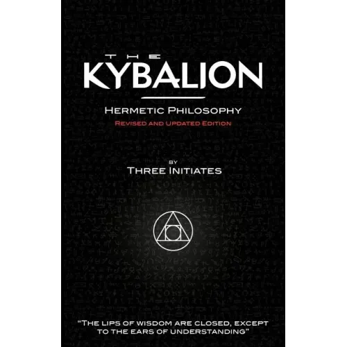 The Kybalion - Hermetic Philosophy - Revised and Updated Edition - Paperback | Books | Wiccan Center