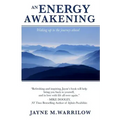 An Energy Awakening: How the Power of Energy Can Change Your Life - Paperback | Books | Wiccan Center