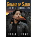 Grains of Sand: Tales of a Paranormal Life - Paperback | Books | Wiccan Center